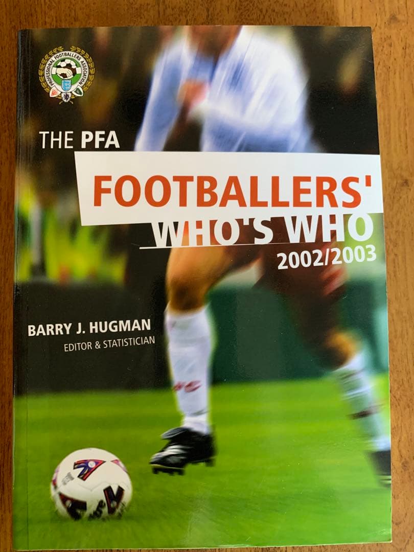 初版第一刷PFA(英国プロフットボール選手協会)発行 選手名鑑2002/2003