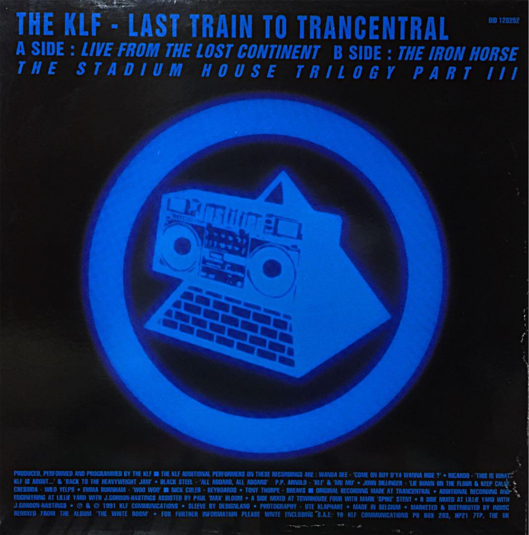 LAST TRAIN TO TRANCENTRAL／THE KLF DISCO