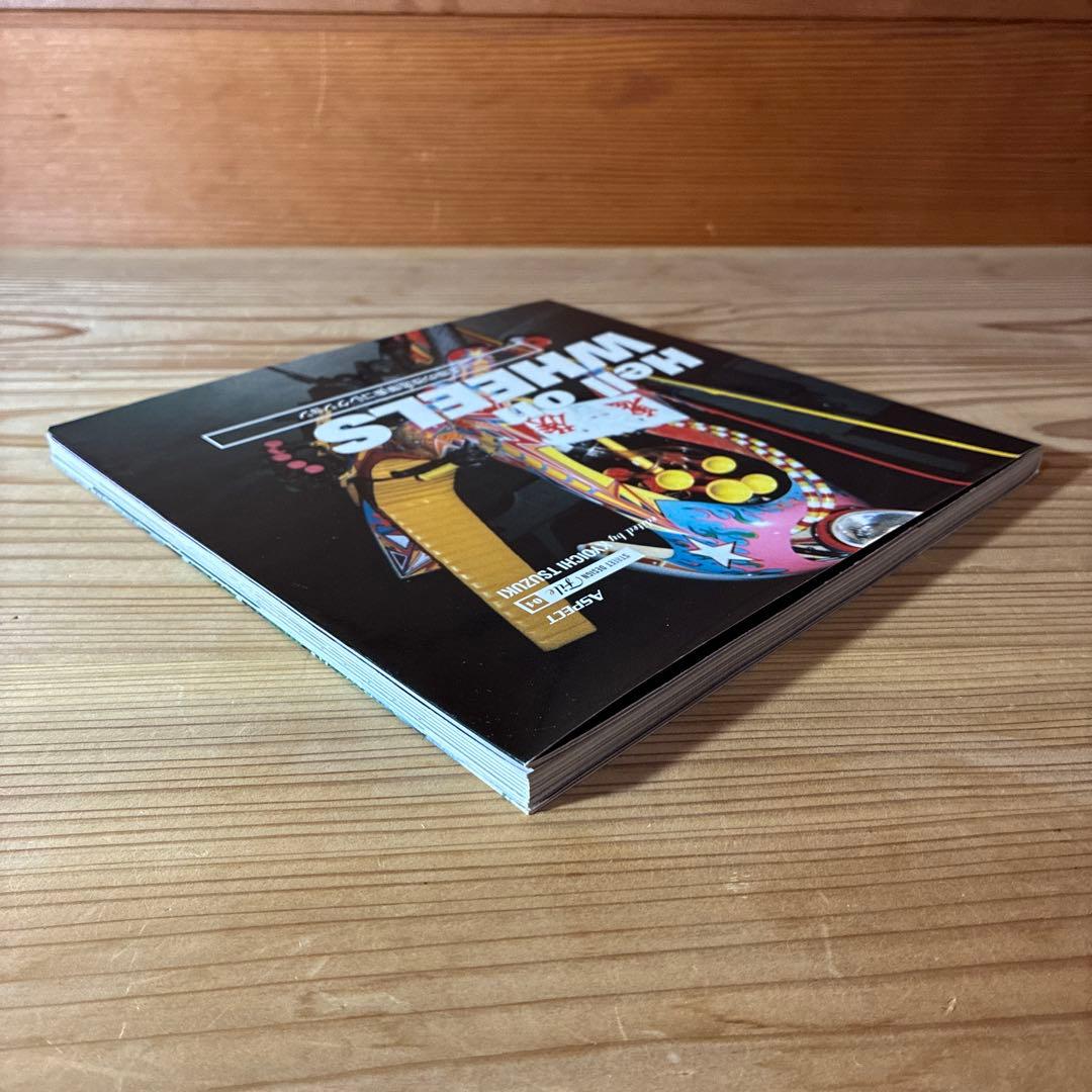 ヘル・オン・ホイールズ 暴走族の改造単車コレクション　初版本