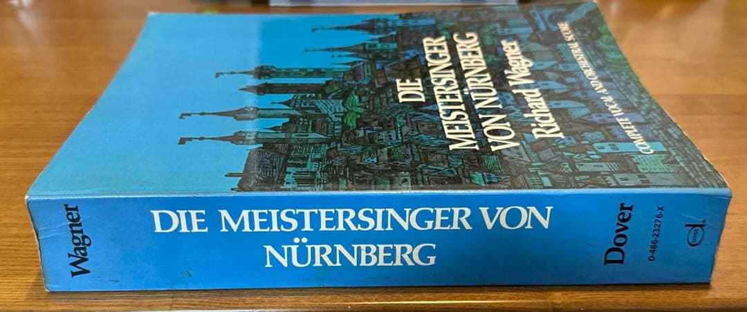 ワーグナー 楽劇「 ニュルンベルクのマイスタージンガー 」 全曲 大型スコア