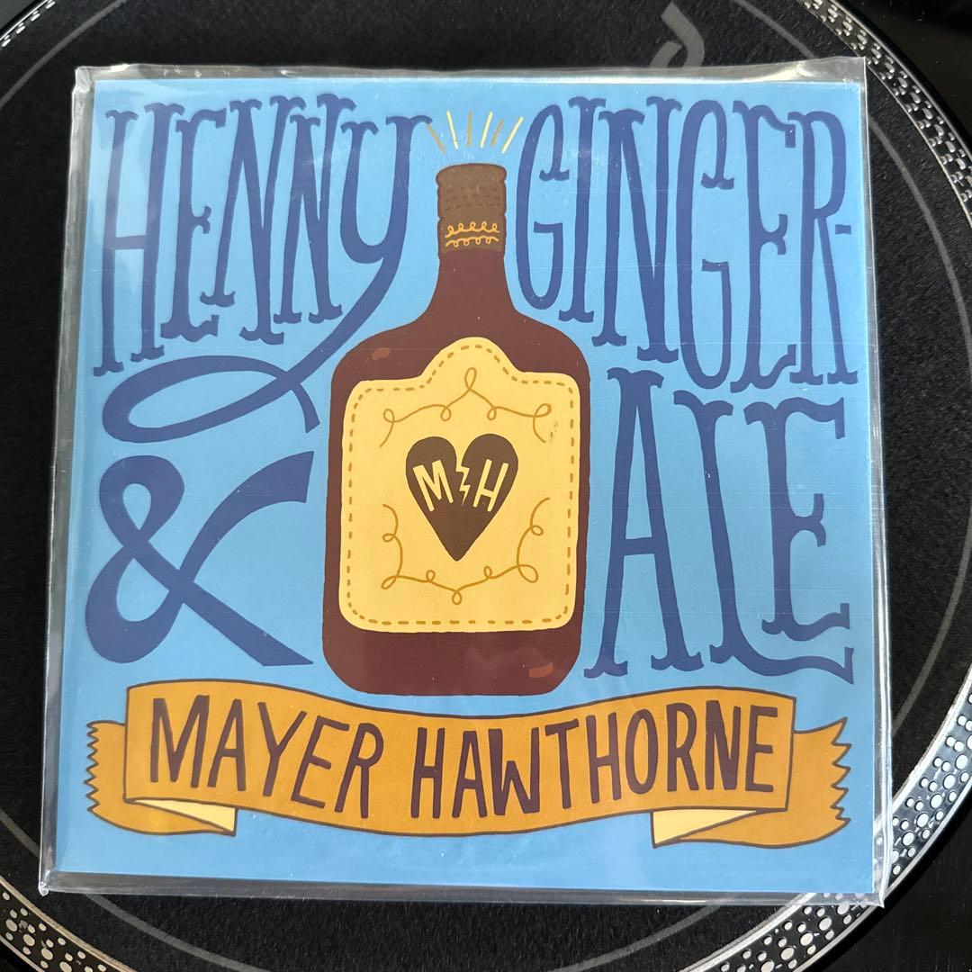 洋楽 7inch Mayer Hawthorne Henny & Gingerale