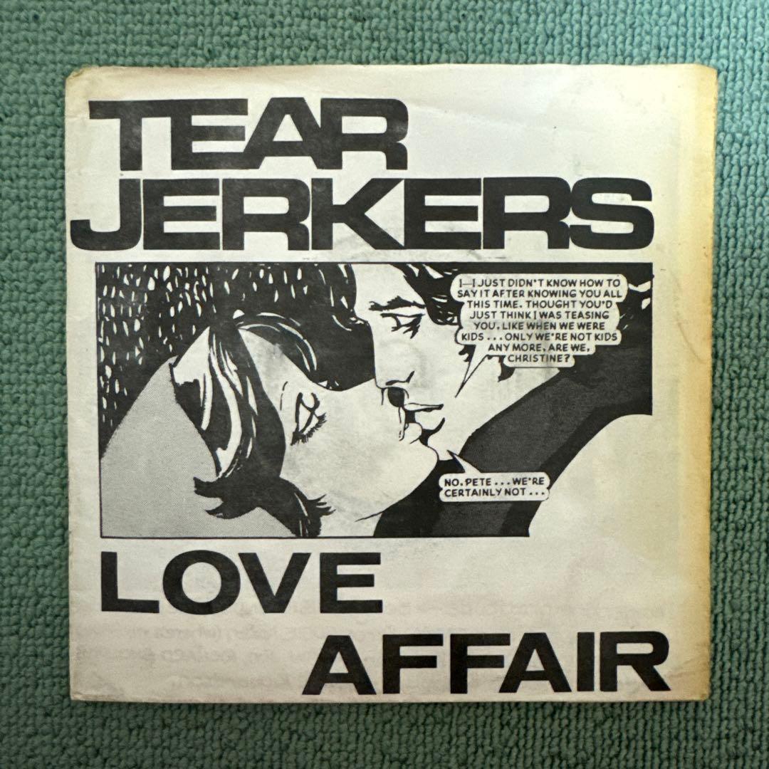 Tear Jerkers『Love Affair』7inch アナログ レコード