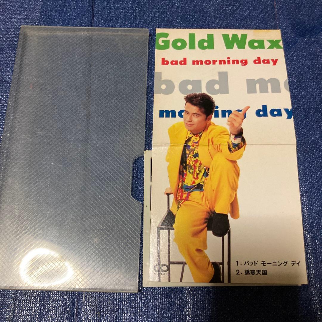 GOLD WAX .バッド・モーニング・デイ 8センチ8cmシングル邦楽CD
