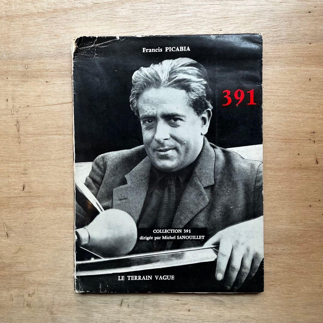 Collection 391: Francis Picabia 洋書