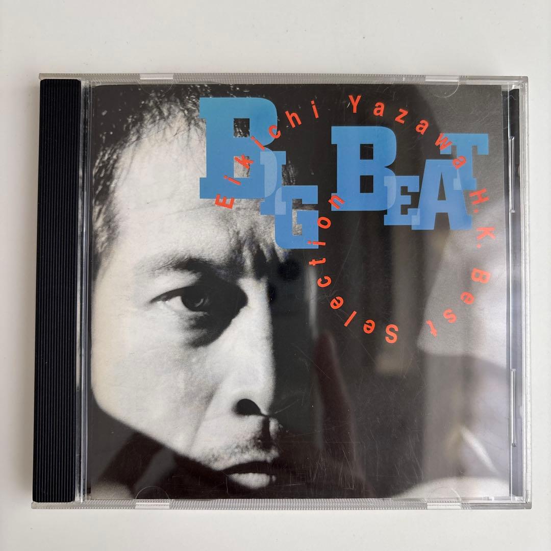 矢沢永吉 BIG BEAT H.K BEST SELECTION 香港盤　CD