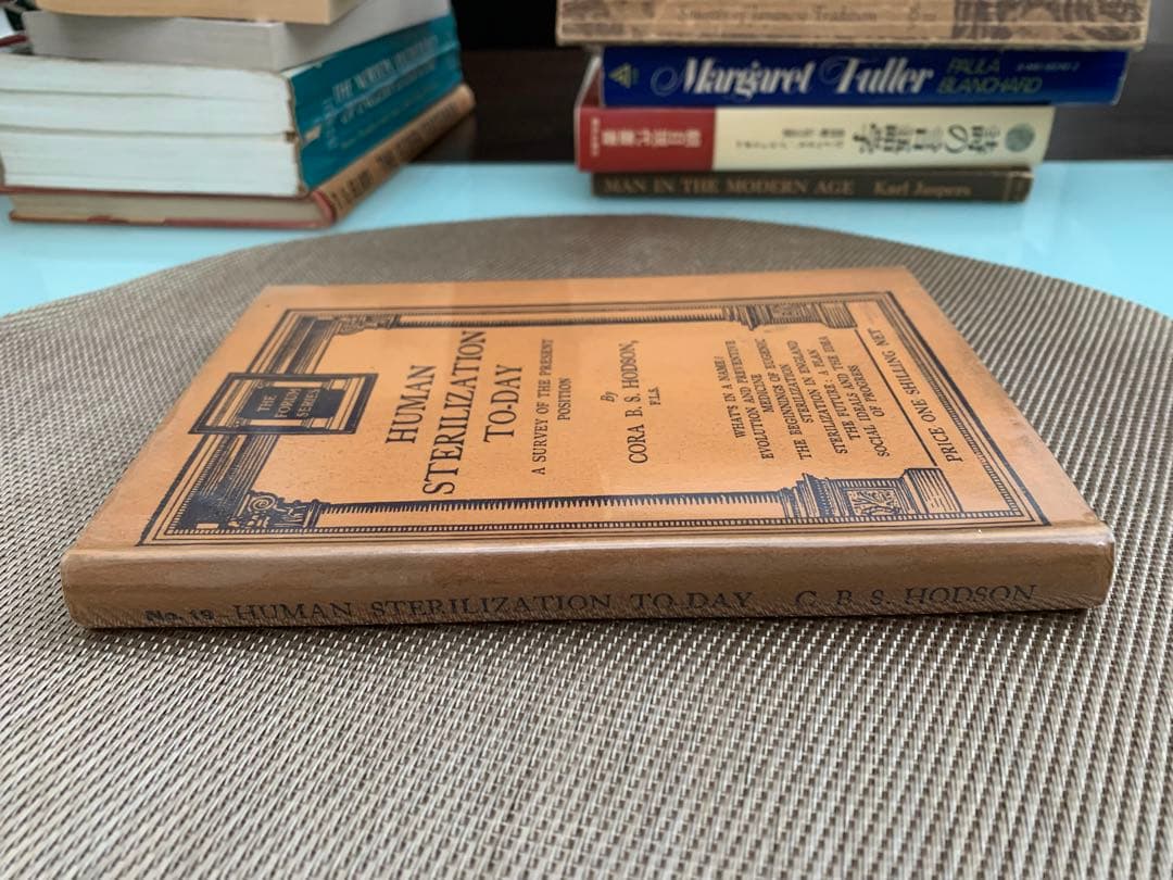 希少　Human Sterilization To-Day