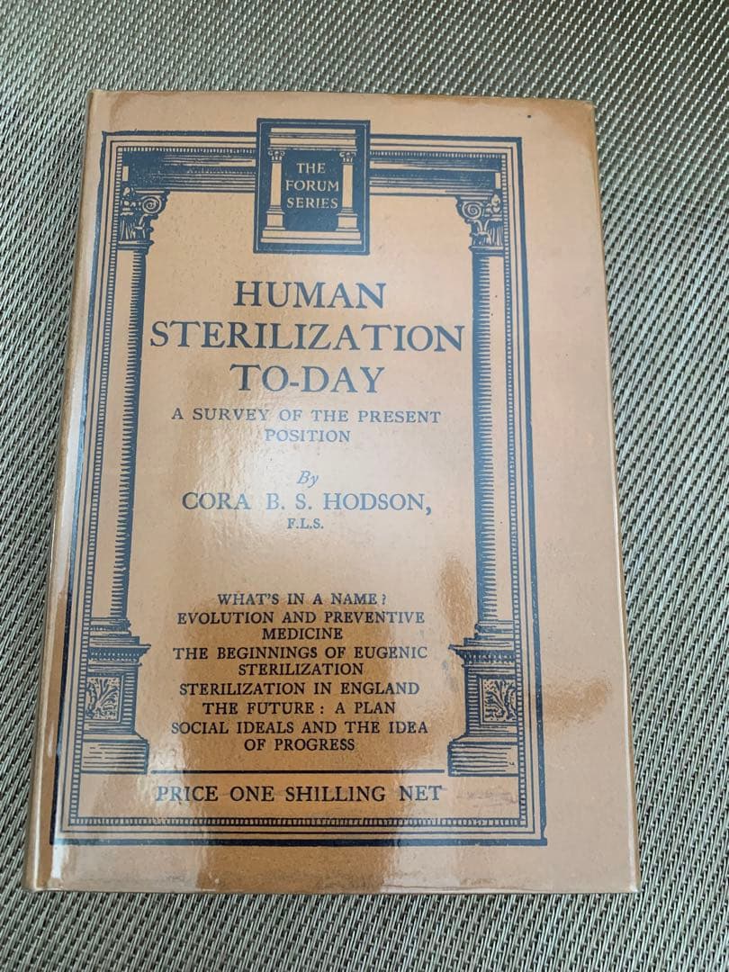 希少　Human Sterilization To-Day