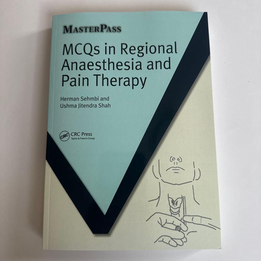 健康・医学 MCQs in Regional Anaesthesia and Pain Th