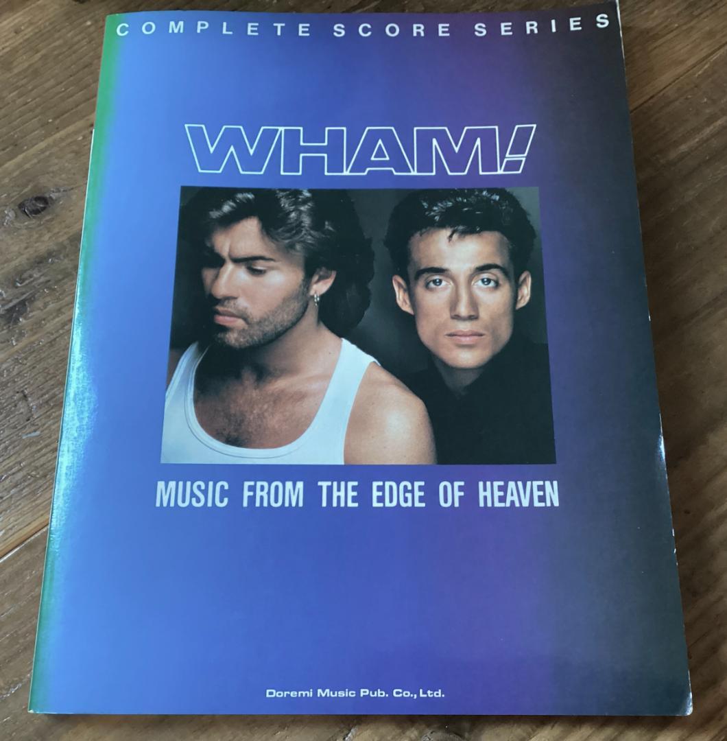 ★楽譜/ワム/WHAM/エッジオヴヘブン/ジョージマイケル/タブ譜/バンドスコア