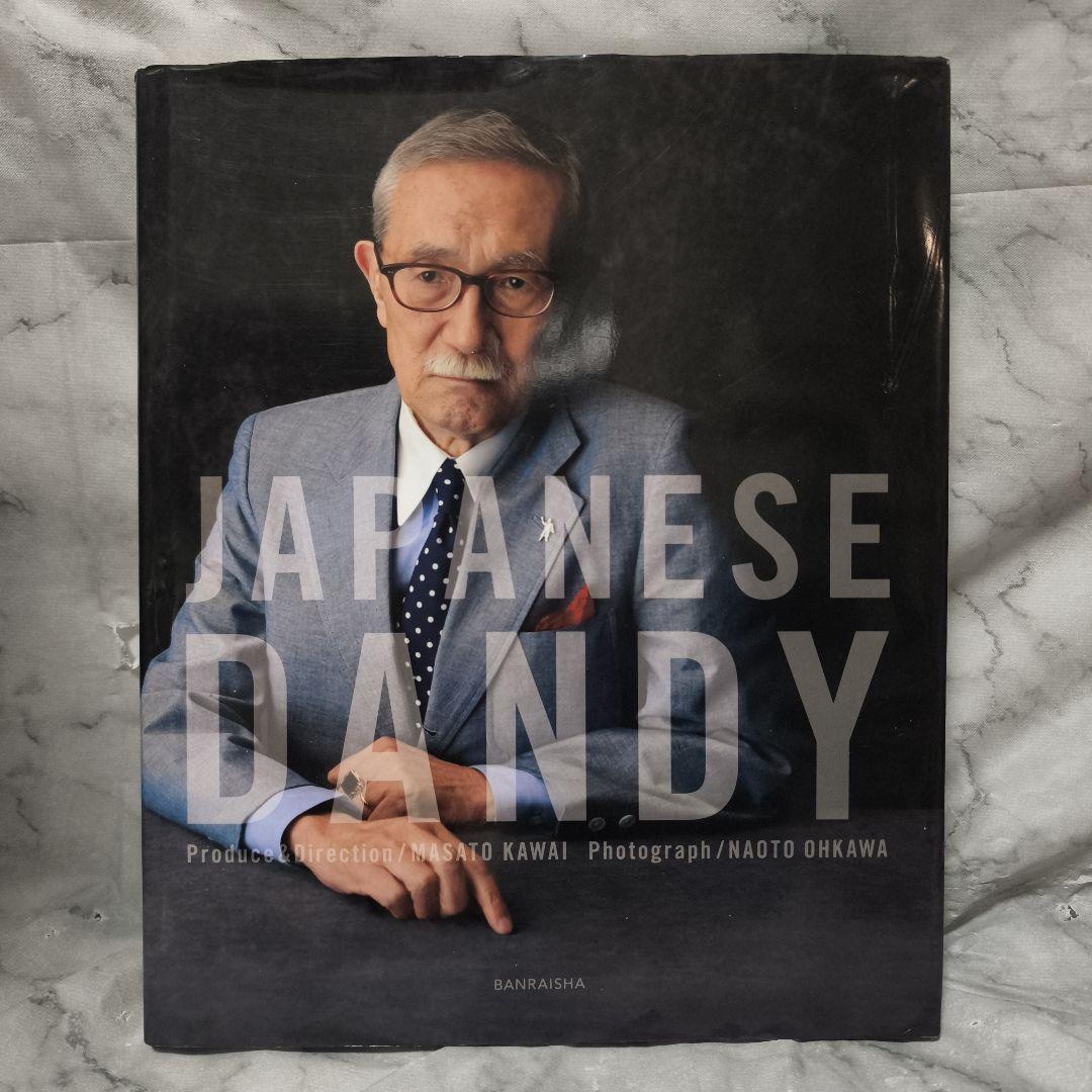 JAPANESE DANDY ジャパニーズダンディー★河合正人 大川直人