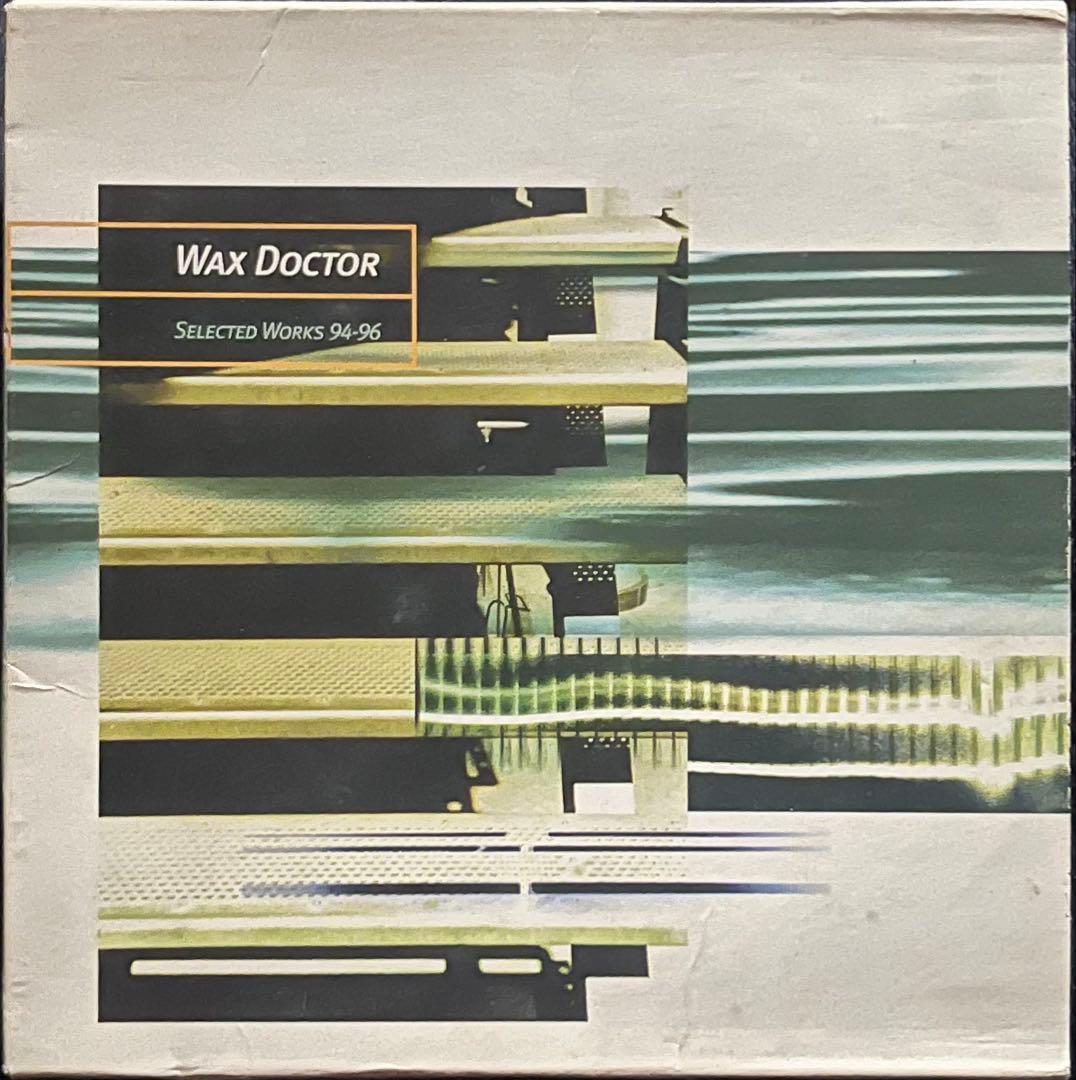 ワックス・ドクター セレクテッド・ワークス WAX DOCTOR R&S 廃盤