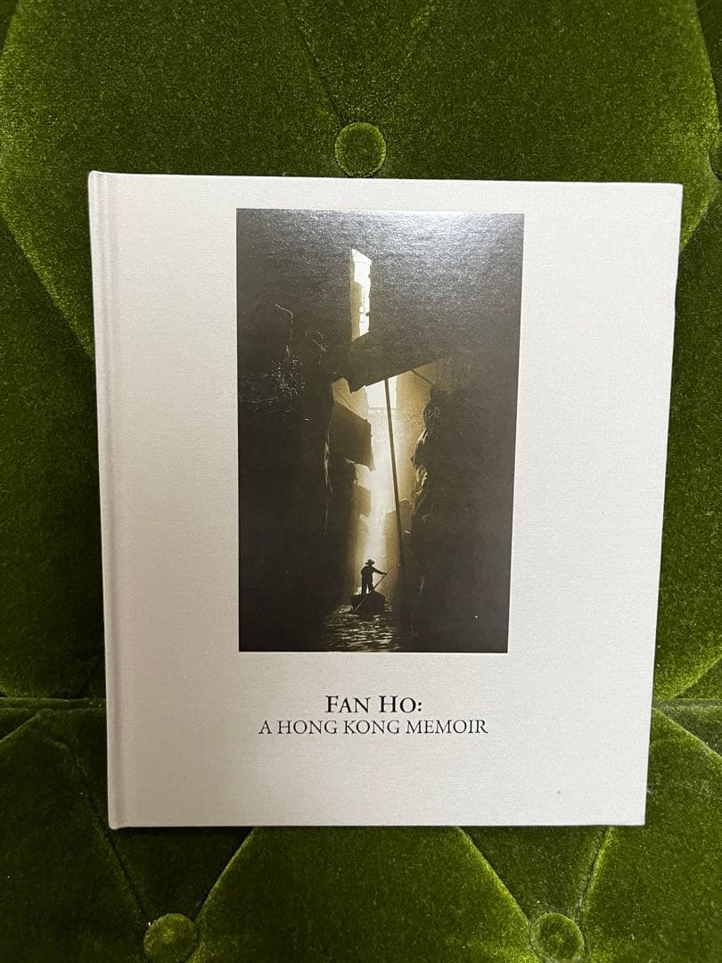 Fan Ho: A Hong Kong Memoir 何藩