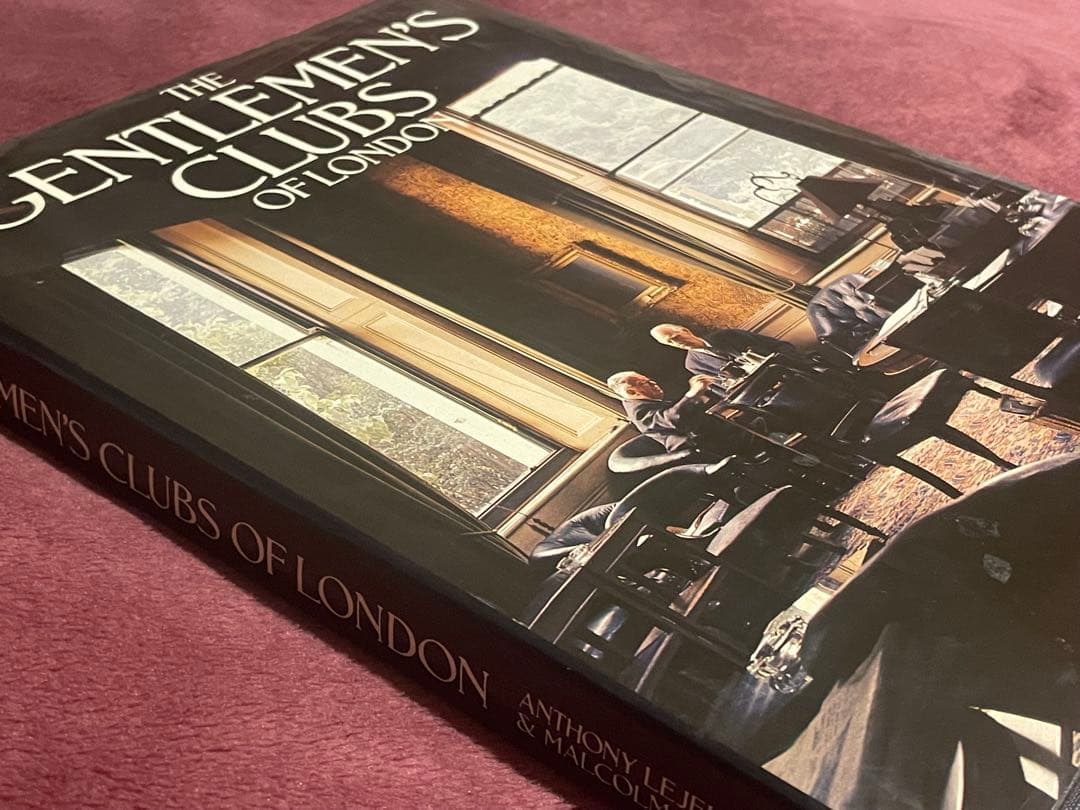 洋書 THE GENTLEMEN'S CLUBS OF LONDON