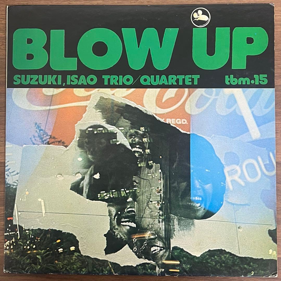 【LP】鈴木勲トリオ/カルテット / Blow Up TBM15