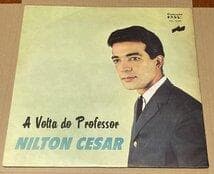 BRA盤66年オリジ！Nilton Cesar/A Volta Do Profe