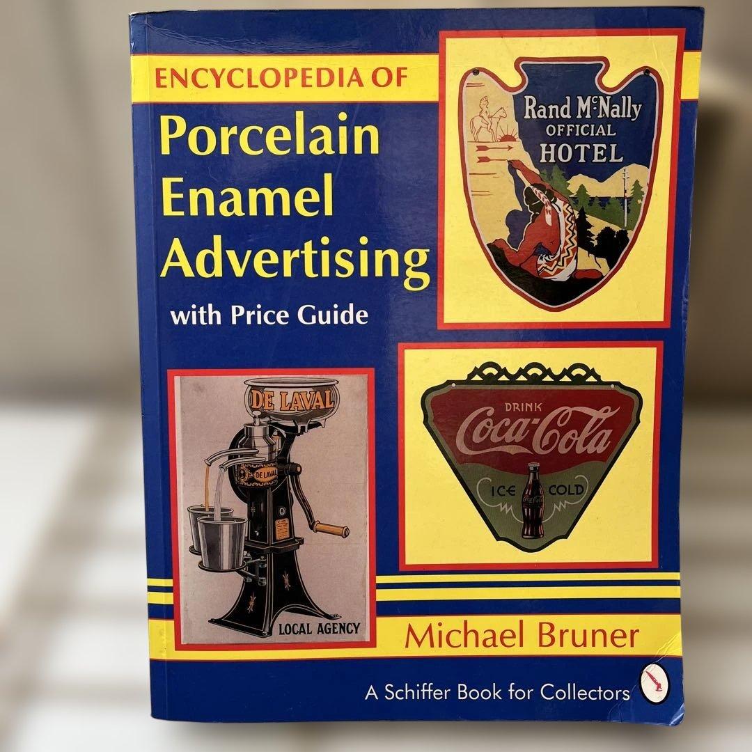 Enamel Advertising 洋書　ホーロー看板辞典