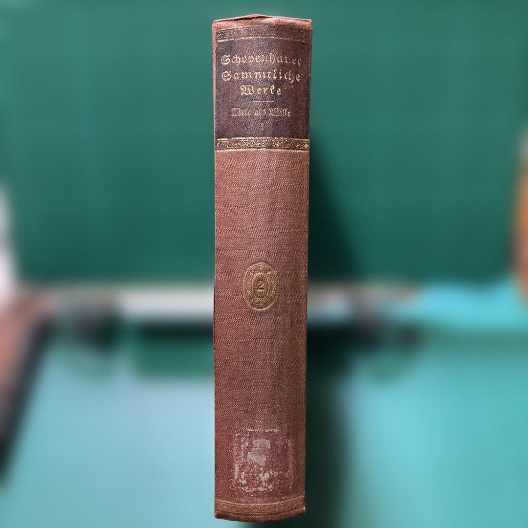 Arthur Schopenhauer's Sämtliche werke ２