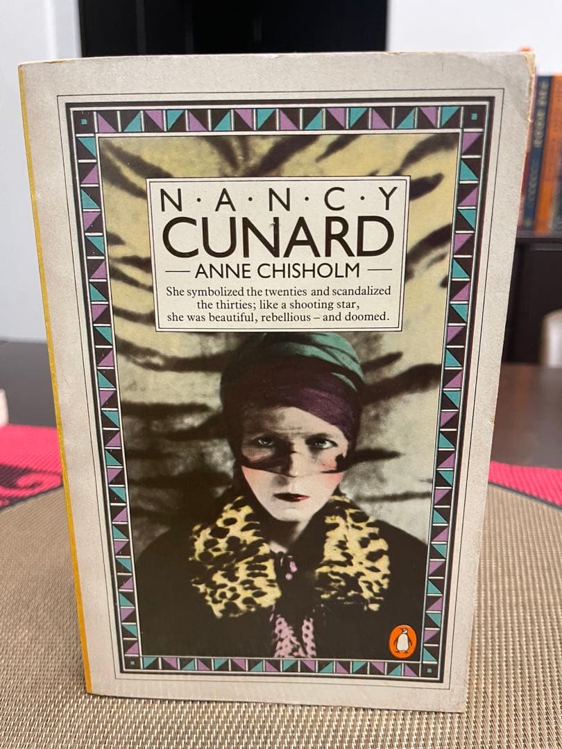 洋書 Nancy Cunard by Anne Chisholm