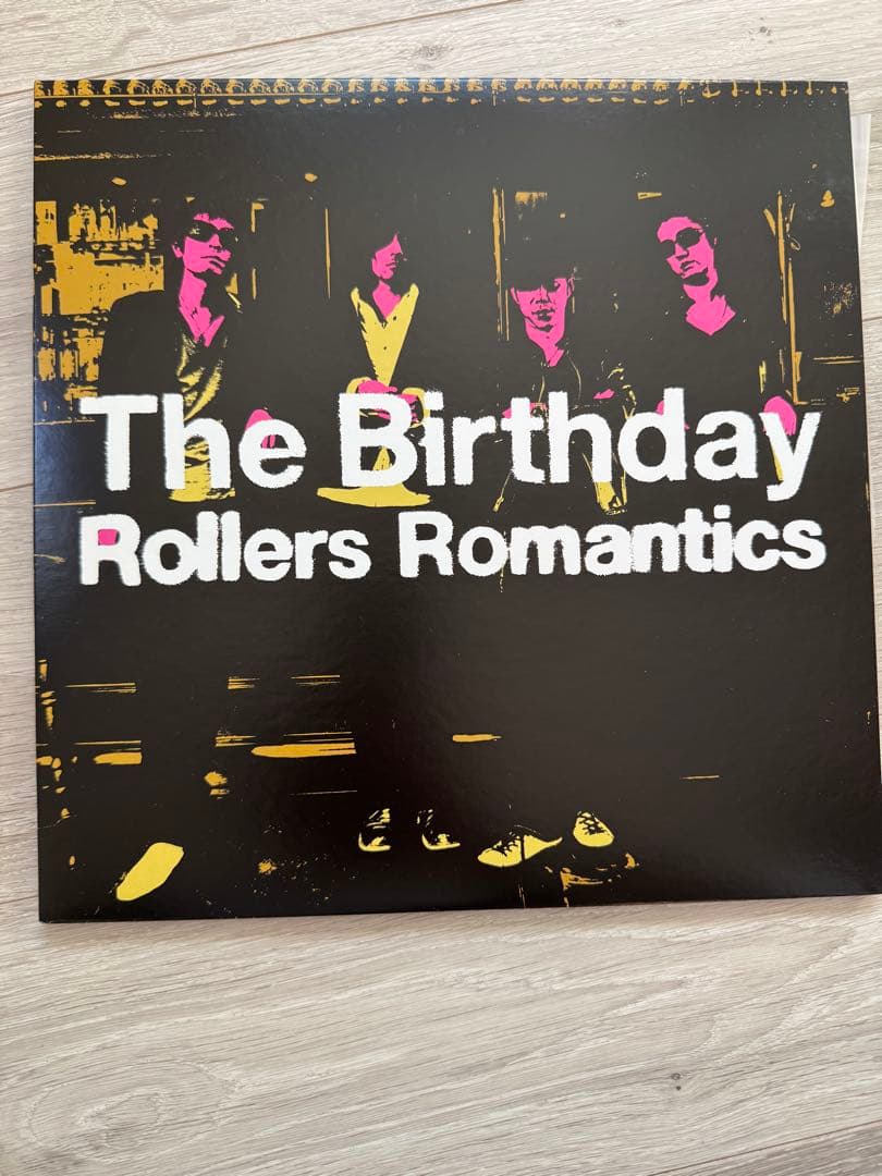 The Birthday Rollers Romantics レコード