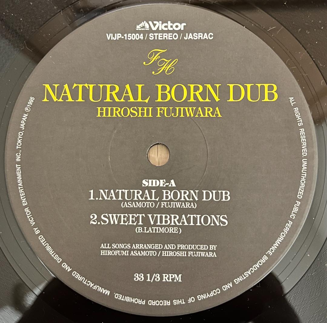 12” HIROSHI FUJIWARA NATURAL BORN DUB