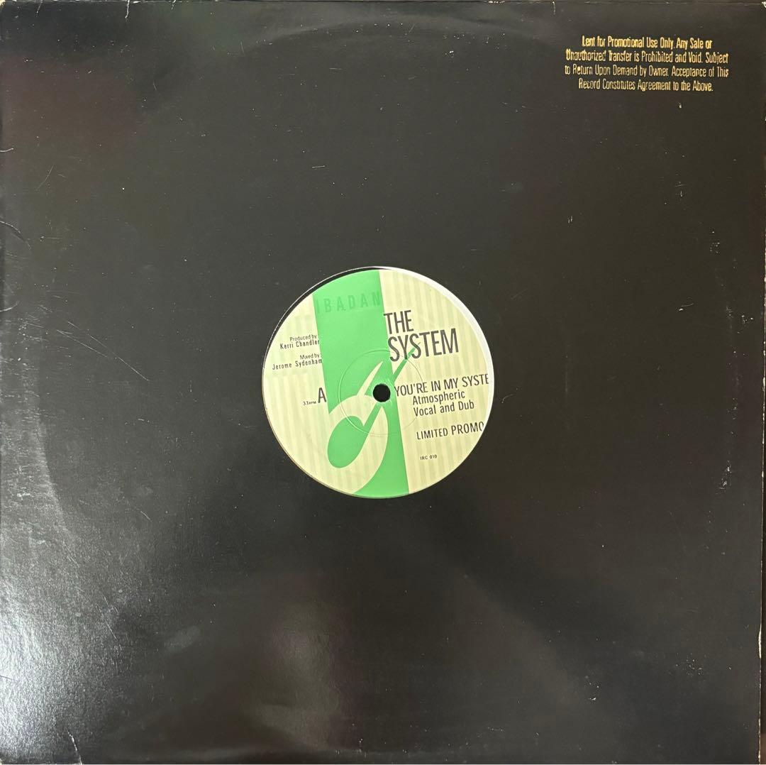 The system - You’re in My System