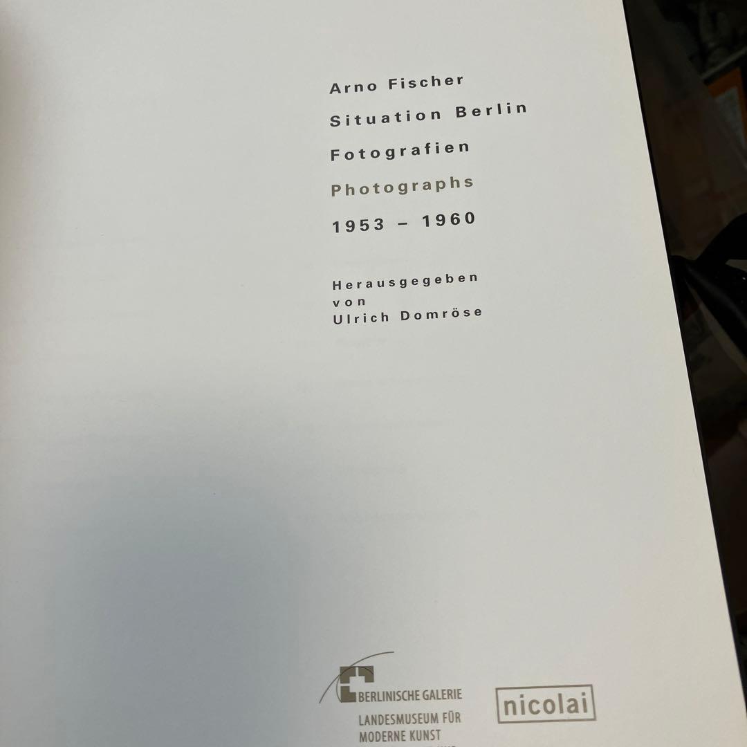 ドイツ写真集Situation Berlin/Arno Fischer