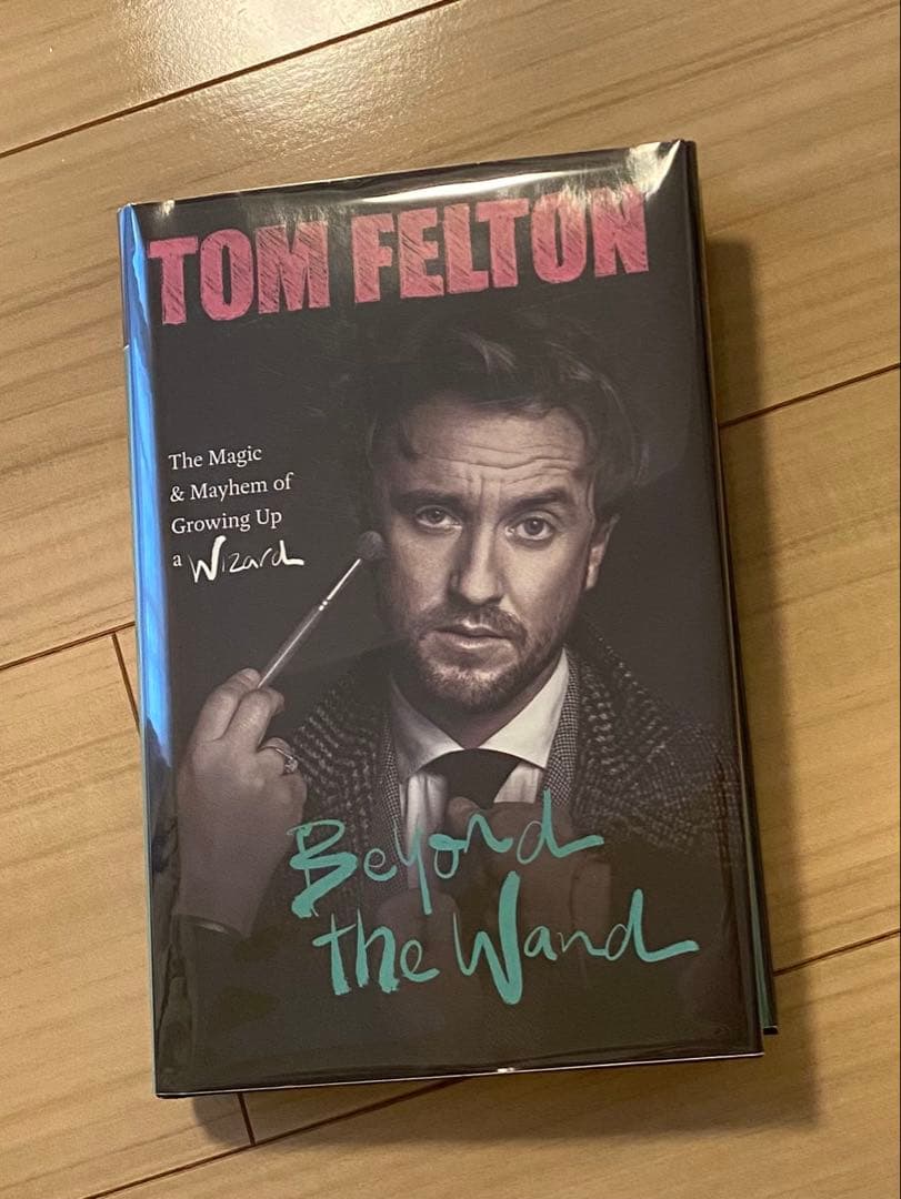 【サイン入り】Beyond the Wand: Tom Felton