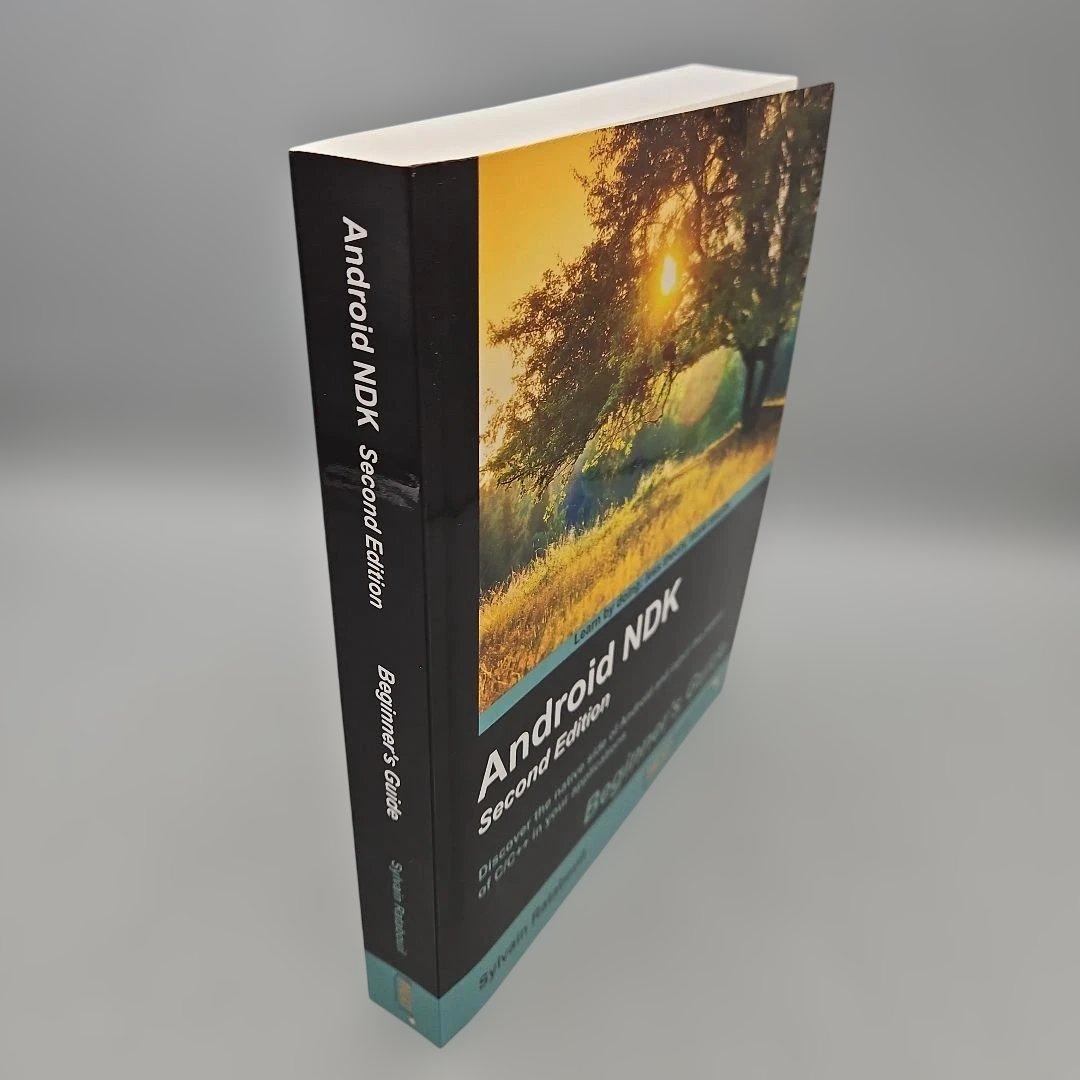 Android NDK: 初心者向けガイド - 第 2 版 英語版
