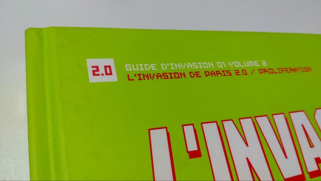 洋書 L'INVASION DE PARIS 2.0 INVADER