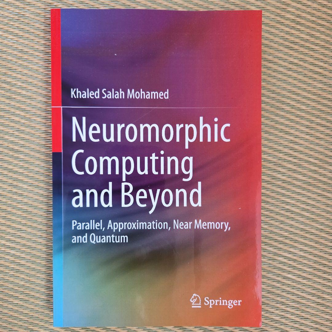 コンピュータ・IT Neuromorphic Computing and Beyond