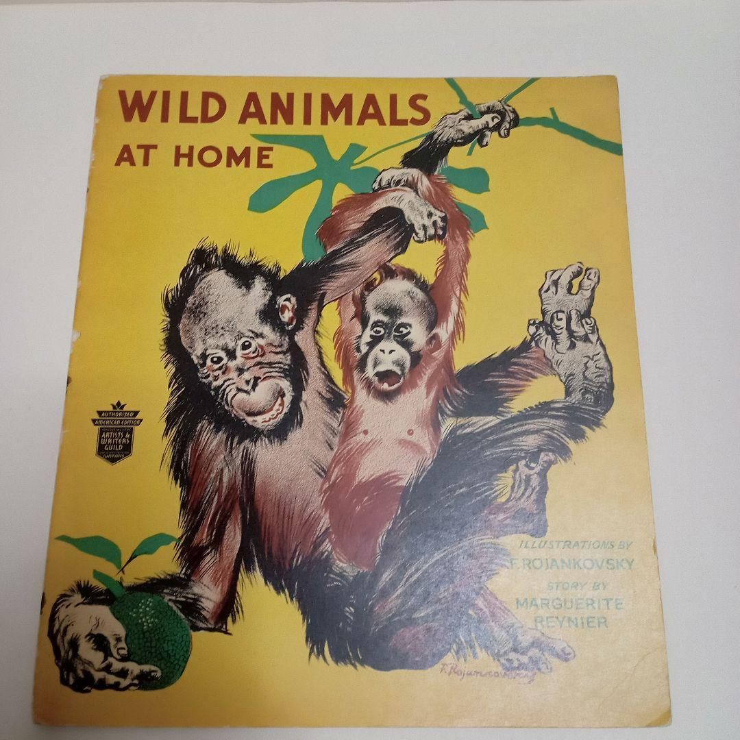 ロジァンコフスキー絵本ー「WILD  ANMALS  AT 」1935年