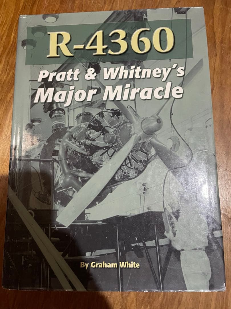 洋書 R-4360 Pratt & Whitney's Major Miracle