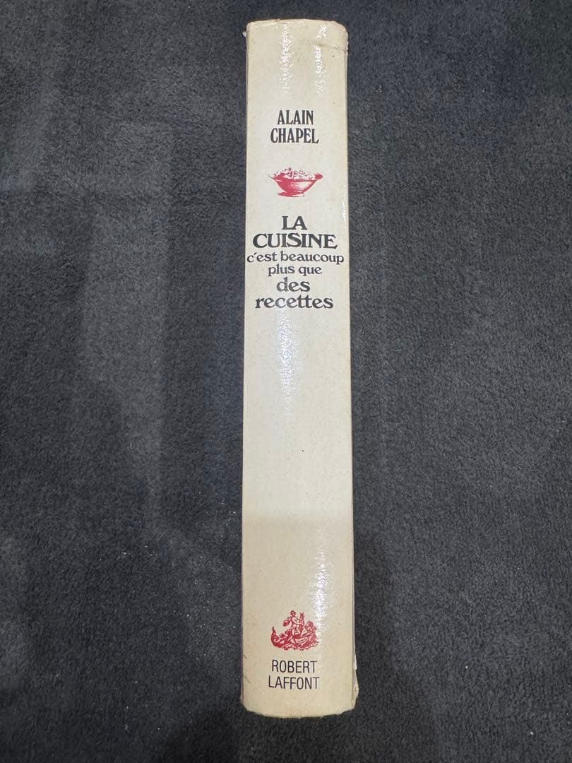 ALAIN CHAPEL LA CUISINE 料理本