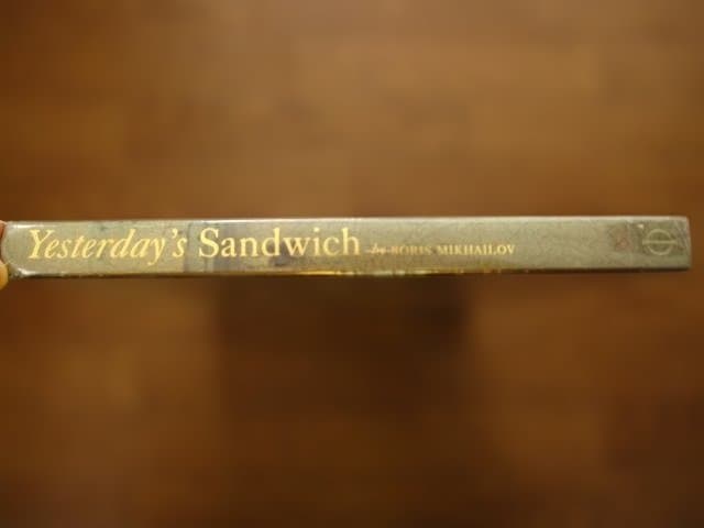 Yesterday's Sandwich　Boris Mikhailov