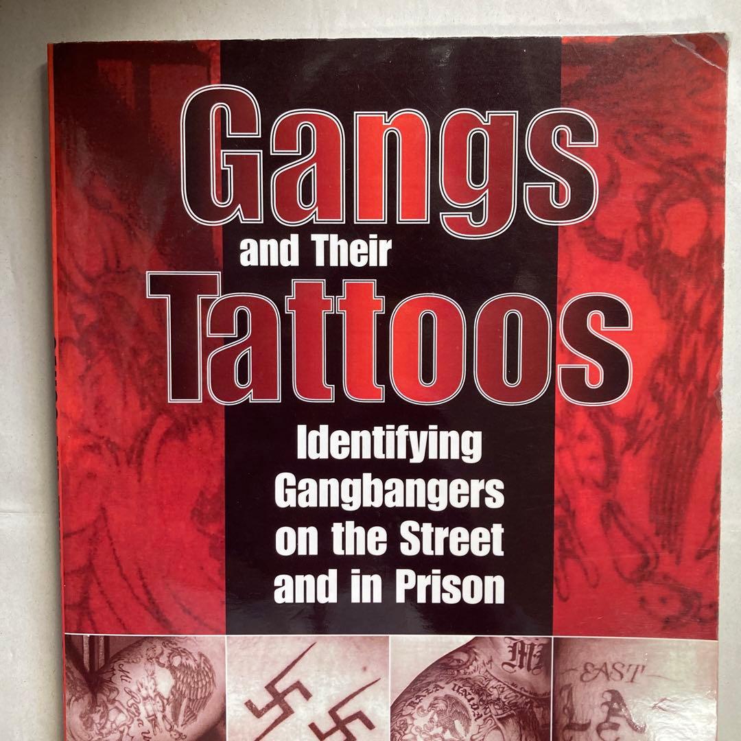 Gangs and Their Tattoos タトゥー　アメリカ刺青　匿名配送