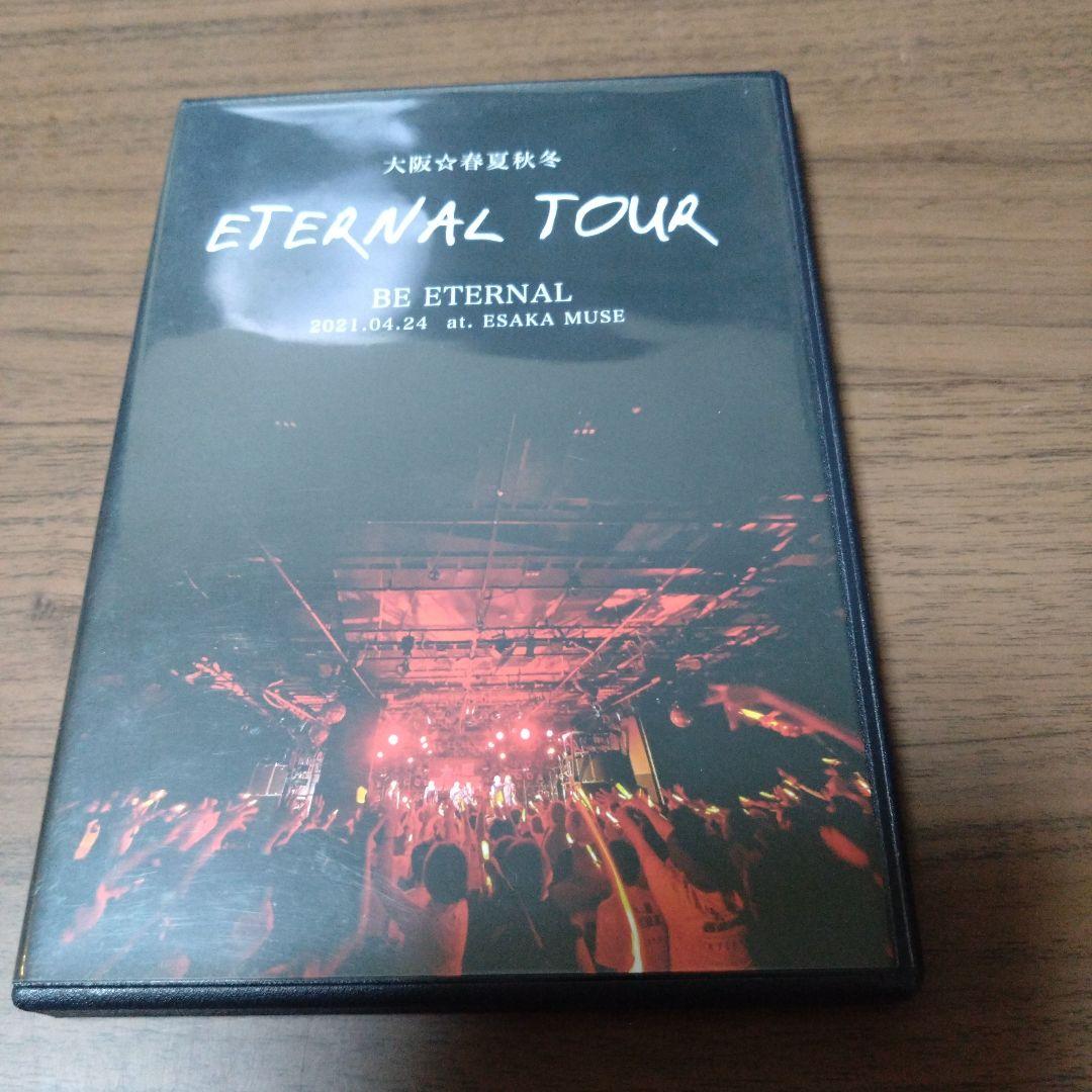 DVD-R仕様　大阪☆春夏秋冬 ETERNAL TOUR 2021