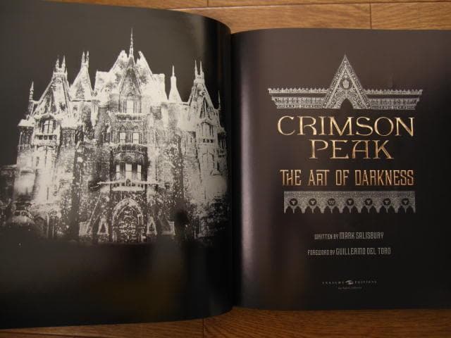 Crimson Peak： The Art of Darkness