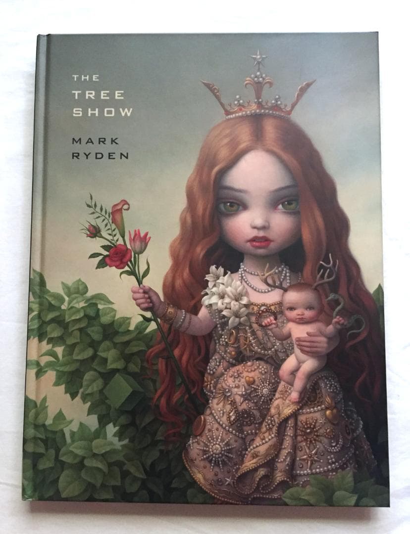 ビンテージMark Ryden The Tree Show初版 マークライデン