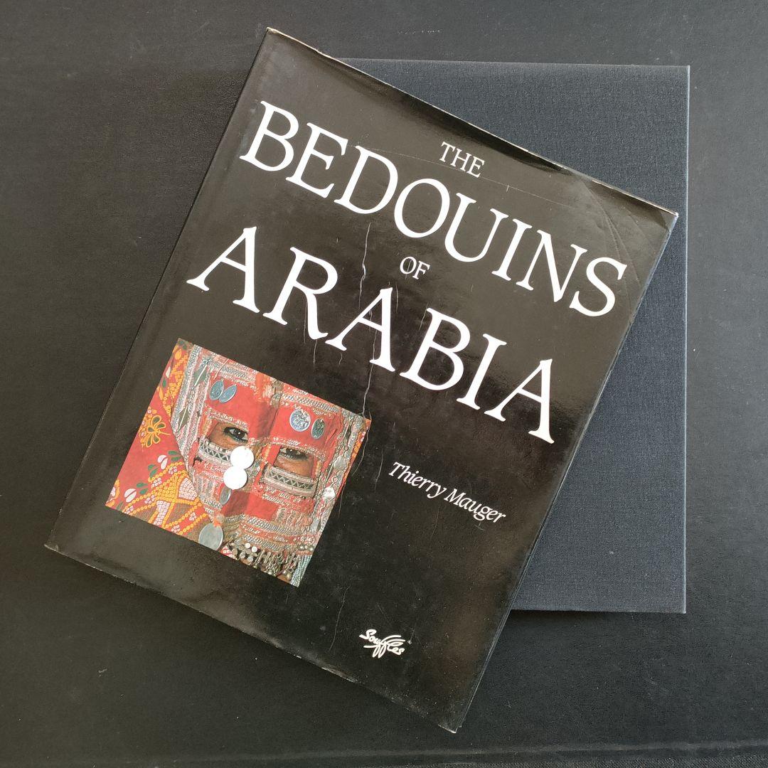 洋書 The Bedouins of Arabia