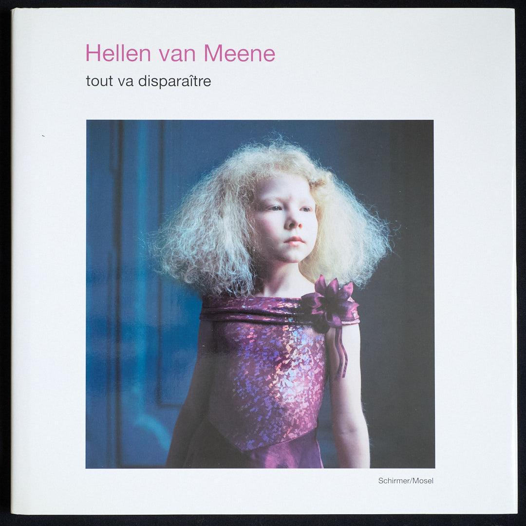 Hellen van Meene - tout va disparaître