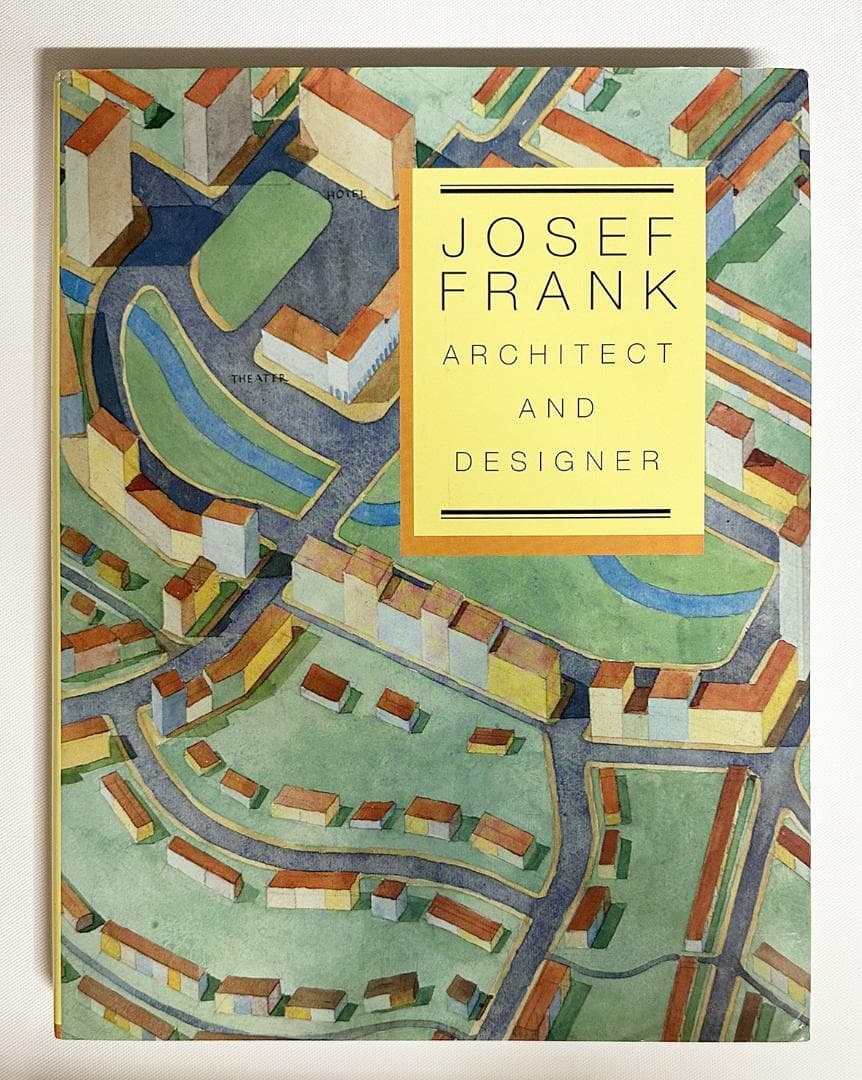 美本☆JOSEF FRANK ARCHITECT AND DESIGNER