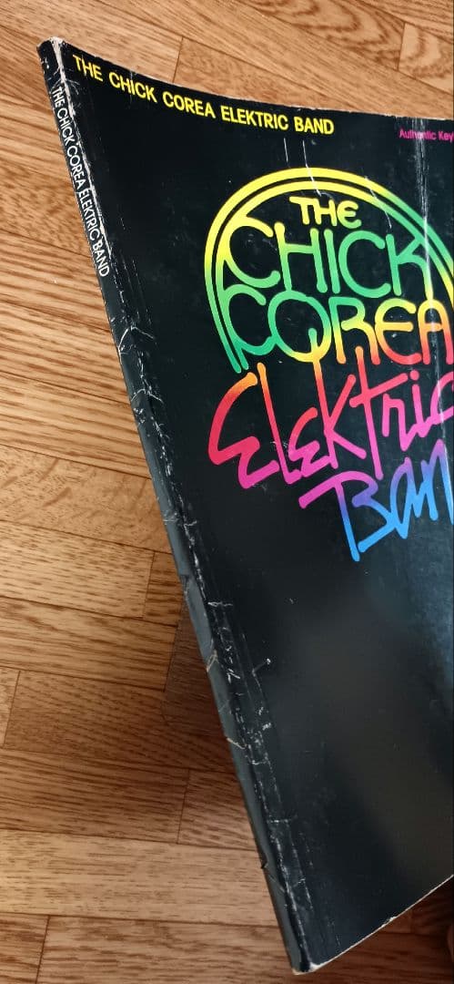 THE CHICK COREA ELEKTRIC BAND チック・コリア 楽譜
