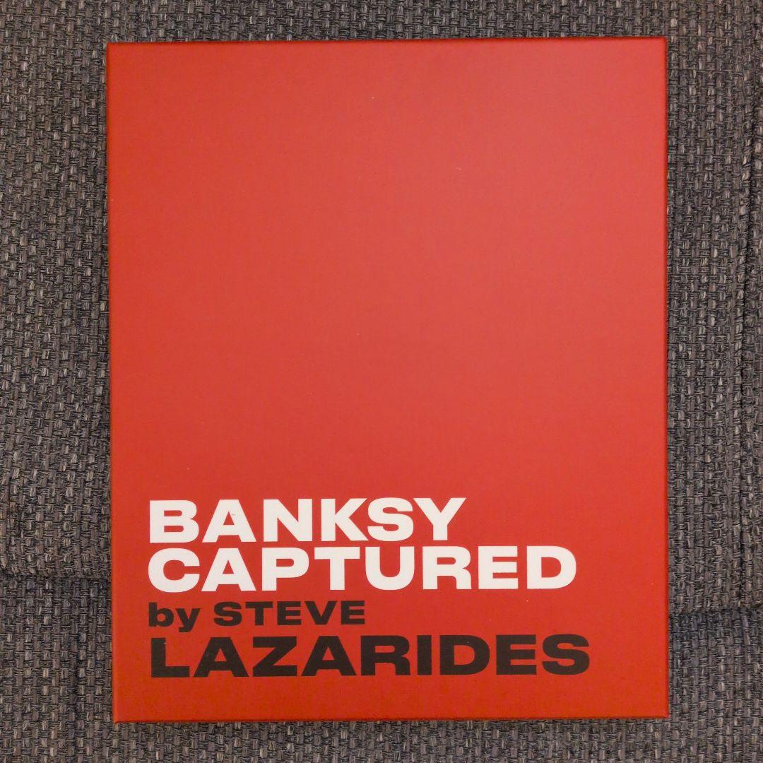 アート・デザイン・音楽 BANKSY CAPTURED by STEVE LAZARIDES