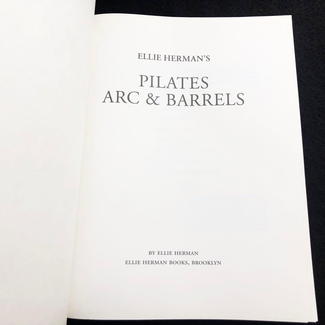 エリー・ハーマン ピラティスアーク＆バレルズ 教本 Ellie Herman