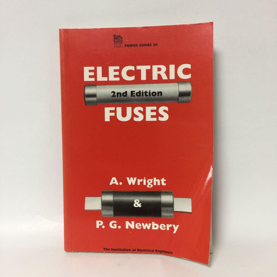 コンピュータ・IT ELECTRIC FUSES 2nd Edition
