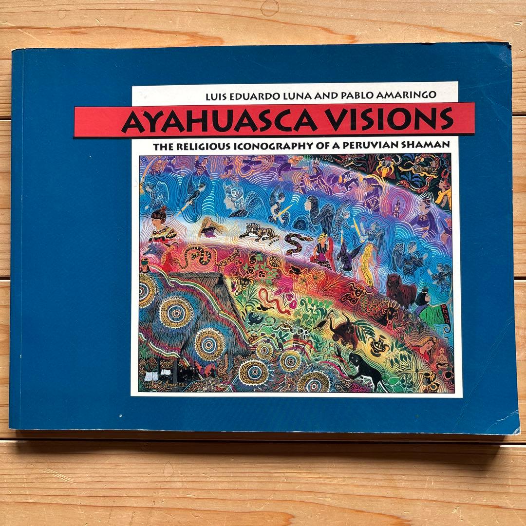 パブロ・アマリンゴ　「アヤワスカ・ビジョン」　サイン本