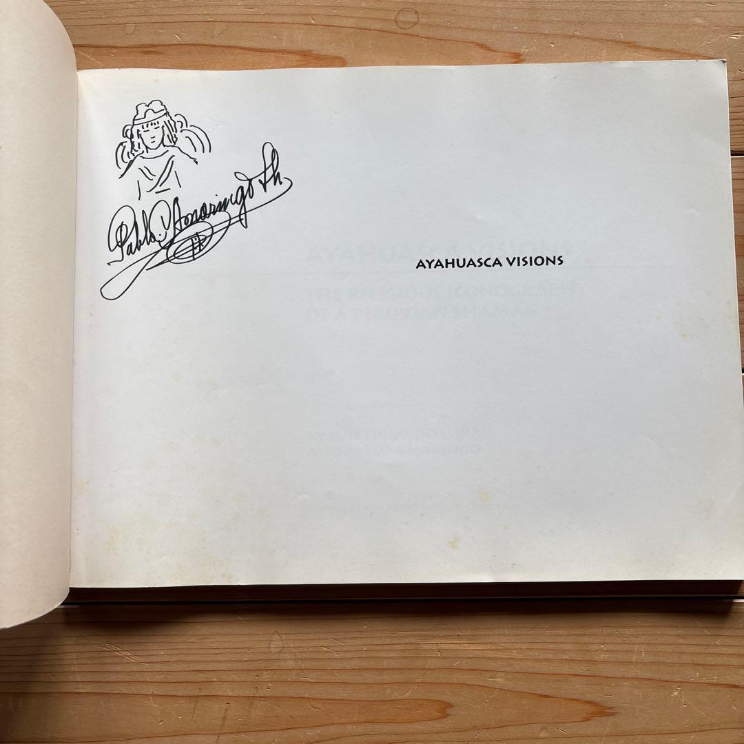 パブロ・アマリンゴ　「アヤワスカ・ビジョン」　サイン本