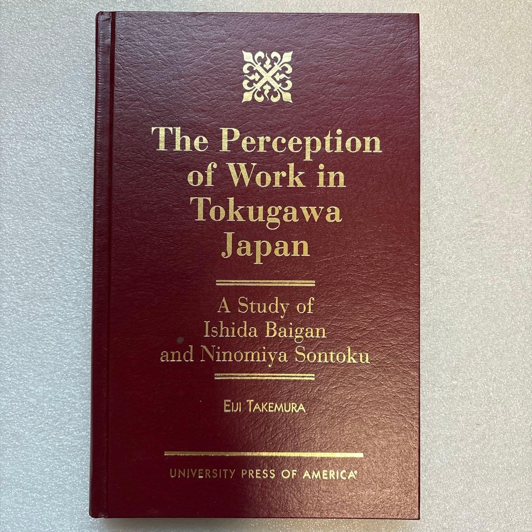 洋書 The Perception of Work in Tokugawa Japan