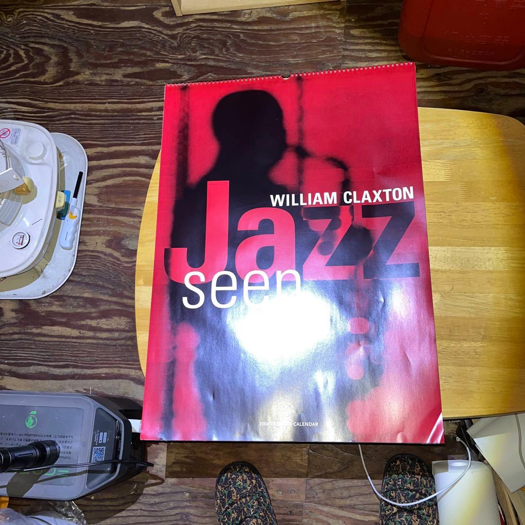 ウィリアム・クラクストン Jazz Seen 2004年カレンダー