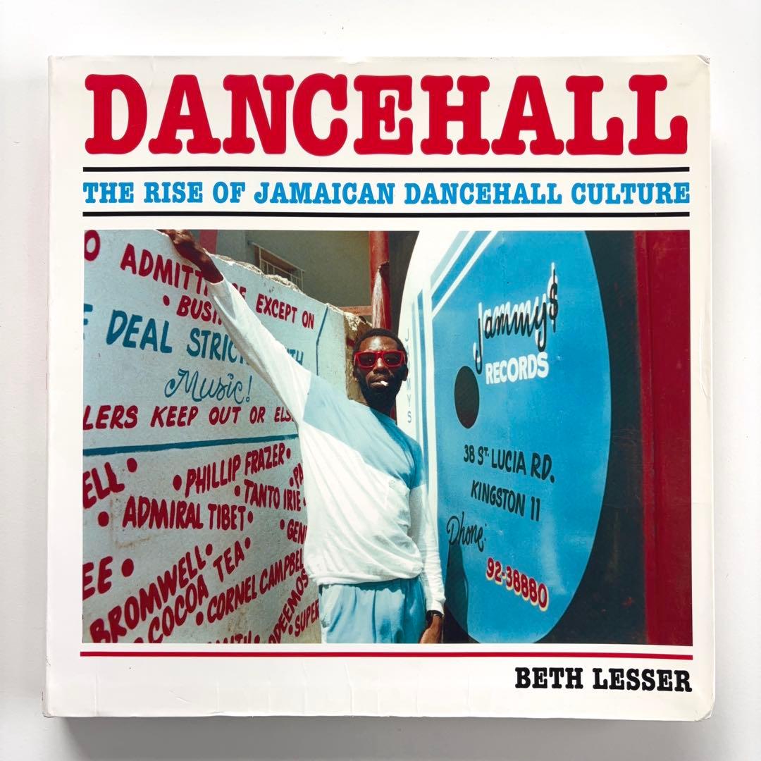 ダンスホールレゲエ文化の歴史Jamaican Dancehall Culture